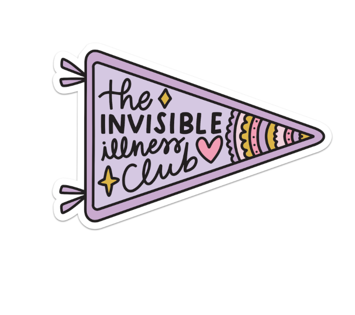 Invisible Illness Club Sticker by Mouthy Broad