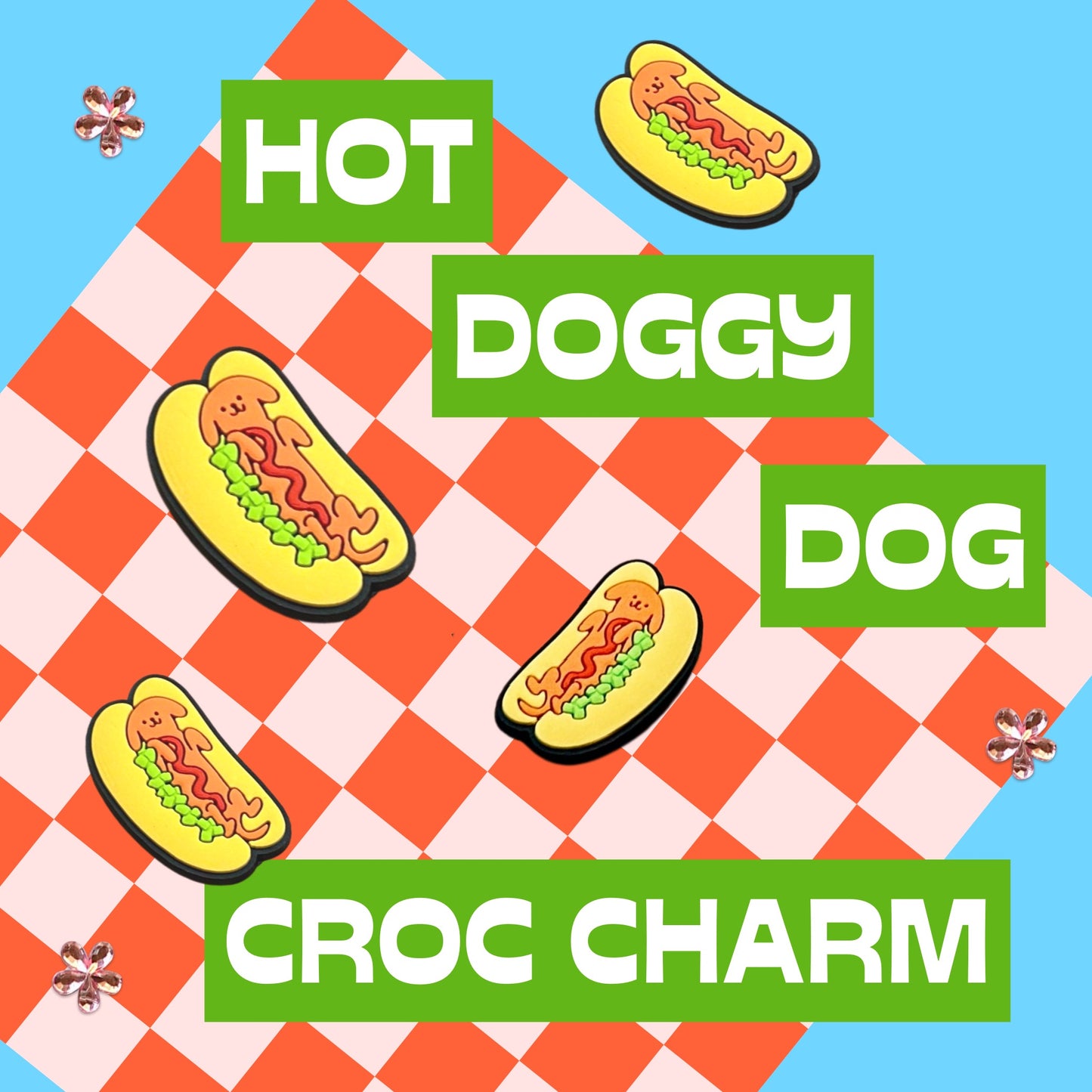 Hot Doggy Dog Croc Charm